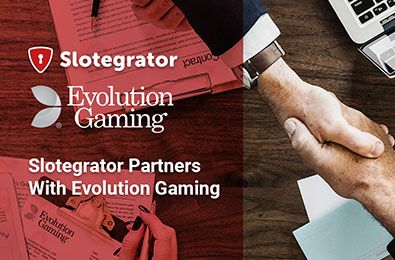 Slotegrator Partners With Evolution Gaming