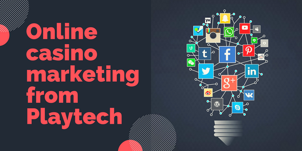 Online casino marketing from Playtech