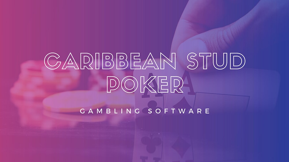 Caribbean Stud Poker Caribbean Stud Poker gambling software from Ezugi