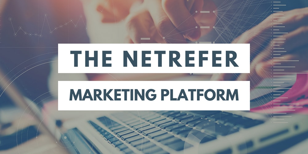 Marketing platform by NetRefer The NetRefer marketing platform as a great solution for the gambling business